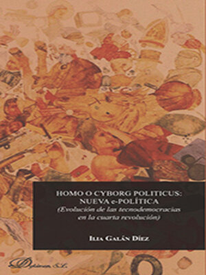 cover image of Homo o cyborg politicus: nueva e-política